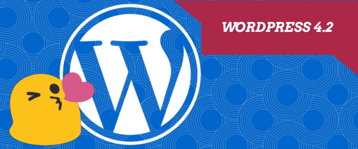Lo nuevo en WordPress 4.2